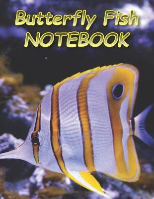 Cover of Butterfly Fish NOTEBOOK