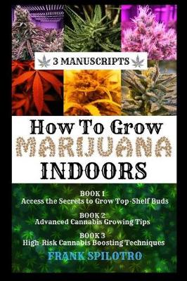 Cover of How to Grow Marijuana Indoors