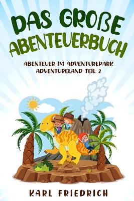 Book cover for Das große Abenteuerbuch