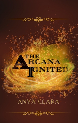 Cover of The Arcana Ignited