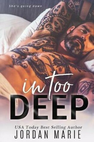 Cover of In Too Deep