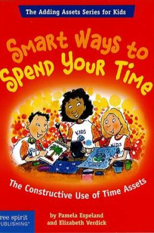 Cover of Smart Ways to Spend Your Time