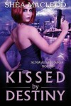 Book cover for Kissed by Destiny