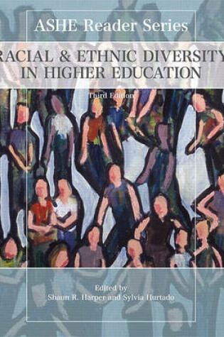 Cover of Racial and Ethnic Diversity in Higher Education