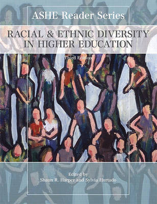 Book cover for Racial and Ethnic Diversity in Higher Education