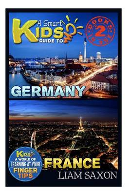 Book cover for A Smart Kids Guide to Germany and France