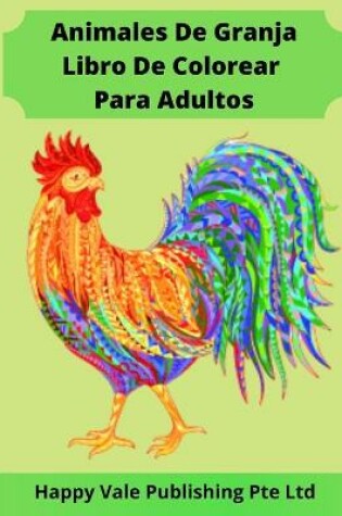 Cover of Animales De Granja Libro De Colorear Para Adultos