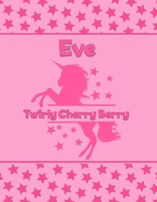 Book cover for Eve Twirly Cherry Berry