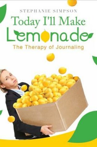 Cover of Today I'll Make Lemonade