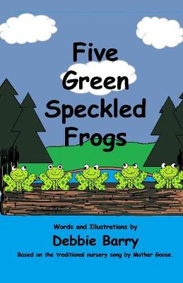 Book cover for Five Green Speckled Frogs