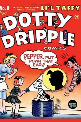 Cover of Dotty Dripple Comics #8