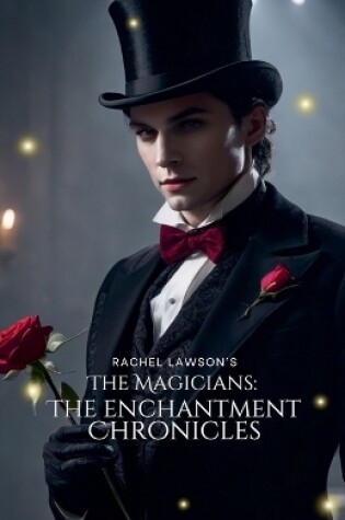 Cover of The Enchantment Chronicles