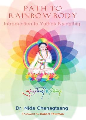 Book cover for Path to Rainbow Body - Introduction to Yuthok Nyingthig