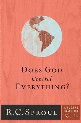 Cover of Does God Control Everything?