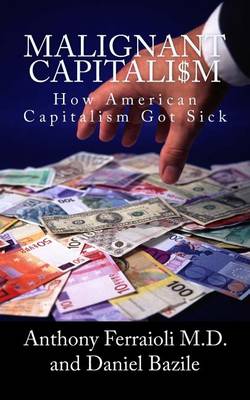Book cover for Malignant Capitalism