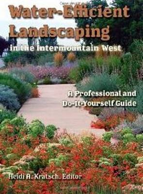 Cover of Water-Efficient Landscaping in the Intermountain West
