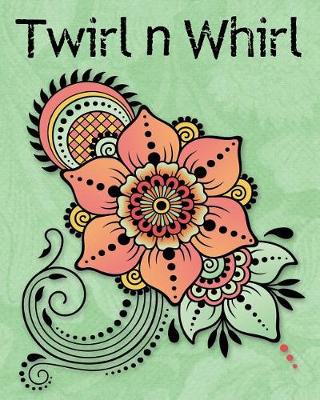 Cover of Twirl 'n Whirl