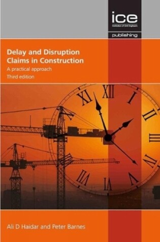 Cover of Delay and Disruption Claims in Construction, Third edition