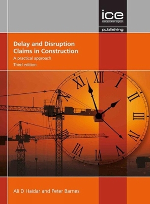 Book cover for Delay and Disruption Claims in Construction, Third edition