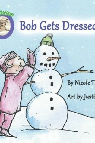 Cover of Bob Gets Dressed