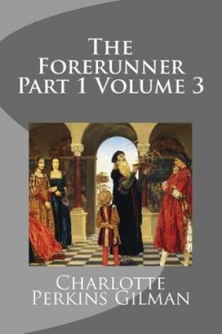 Cover of The Forerunner Part 1 Volume 3