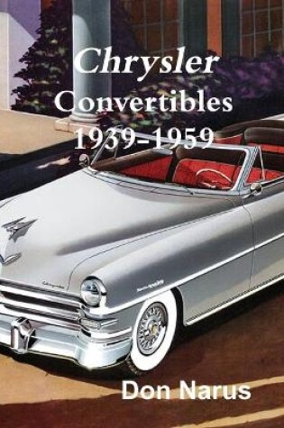 Cover of Chrysler Convertibles 1939-1959