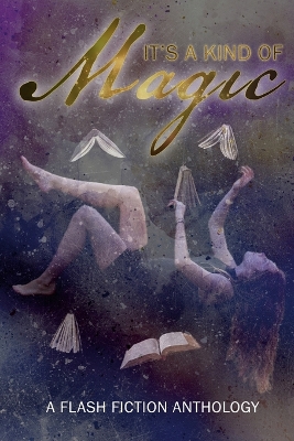 Book cover for It's A Kind Of Magic