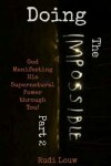 Book cover for Doing The Impossible - Part 2