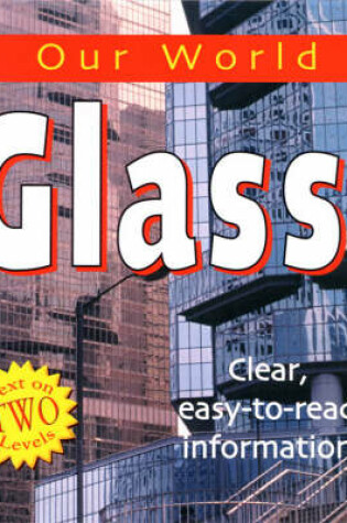 Cover of Our World: Glass