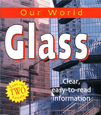 Book cover for Our World: Glass