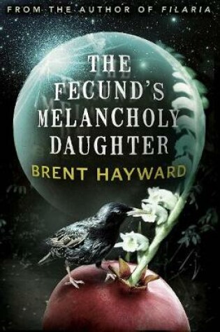 Cover of The Fecund's Melancholy Daughter