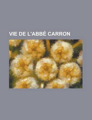 Book cover for Vie de L'Abb Carron