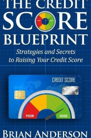 Cover of The Credit Score Blueprint