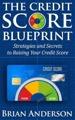 Book cover for The Credit Score Blueprint
