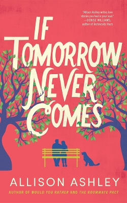 Book cover for If Tomorrow Never Comes