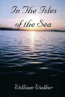 Book cover for In the Isles of the Sea