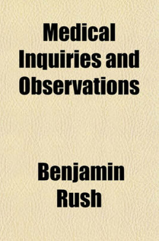 Cover of Medical Inquiries and Observations