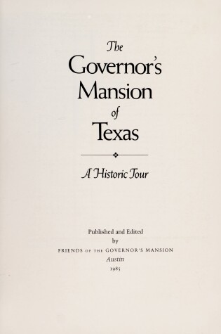 Cover of The Governor's Mansion of Texas