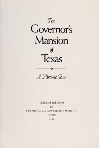 Cover of The Governor's Mansion of Texas