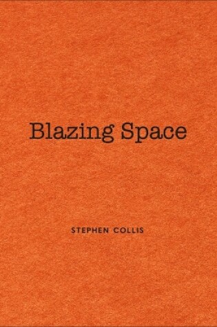 Cover of Blazing Space