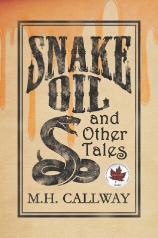 Cover of Snake Oil and Other Tales