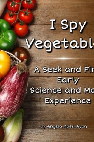 Cover of I Spy Vegetables