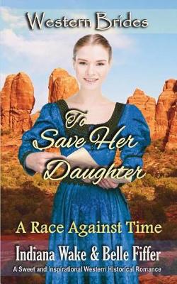 Book cover for To Save Her Daughter