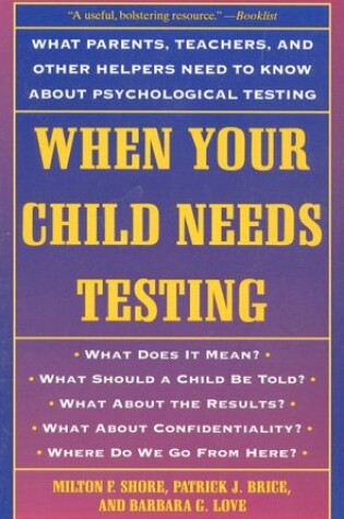 Cover of When Your Child Needs Testing