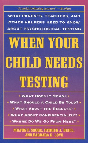 Book cover for When Your Child Needs Testing