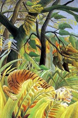 Book cover for Tiger in a Tropical Storm by Henri Rousseau Journal