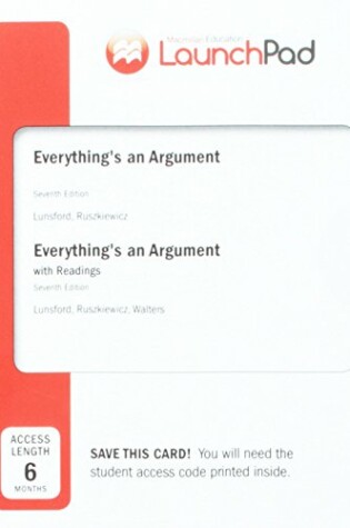 Cover of Launchpad for Everything's an Argument with Readings (Six Month Access)