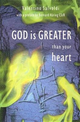 Book cover for God is Greater Than Your Heart