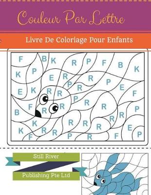 Book cover for Couleur Par Lettre