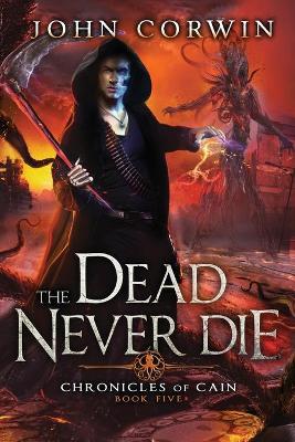 Book cover for The Dead Never Die
